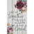 P. Graham Dunn They Built A Life They Loved Floral 24 x 14 Pine Wood Decorative Pallet Plaque