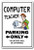 Computer Teacher Aluminum Sign Parking Aluminum Signs Laptop Programmer IT tech lab | Indoor/Outdoor | 14" Tall