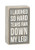 Primitives by Kathy Chevron Trimmed Box Sign, 5 x 3-Inches, Tears Ran Down