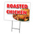 Roasted Chicken 18"x24" Yard Sign & Stake Outdoor Plastic coroplast Window