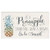 P. Graham Dunn Pineapple Wear Crown Be Sweet Whitewash 10 x 5.5 Solid Wood Plank Wall Plaque Sign