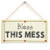 Meijiafei Bless This Mess - Cute Home Accessory Gift Love Heart Sign 10"x5"