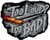 Too Loud Too Bad Biker 5 inch Embroidered Patch NOVPA4160