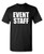 Event Staff Graphic Novelty Sarcastic Funny T Shirt M Black