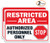 2 Pack  Restricted Area Sign Authorized Personnel Only Do Not Enter Sign 10 x 7 Inches 40 Rust Free Aluminum UV Protected Weather Resistant Waterproof Durable Ink?Easy to Mount