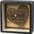 Primitives by Kathy All You Need is Love and a Dog 5 x 5 Decorative Box Sign