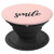 Rose Pink Pop Socket   SMILE Positive Quote PopSockets Grip and Stand for Phones and Tablets