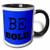 3dRose Be Bold Blue Background Two Tone Mug 11 oz Multicolor