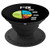 Funny Meme Pie Chart Quote PopSockets Grip and Stand for Phones and Tablets
