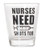 Nurses Need Shots Too Shot Glass  1