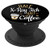 Half Coffee Half Xray Tech Gift Rad Tech PopSockets Grip and Stand for Phones and Tablets