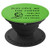 Funny Coffee Saying for Coffee Lovers Green Background PopSockets Grip and Stand for Phones and Tablets