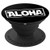 Aloha Hawaiian Islands White Ink by Hawaii Nei All Day PopSockets Grip and Stand for Phones and Tablets