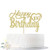 Gold Glitter Happy 100th Birthday Cake Topper Hello 100 Cheers to 100 Years Old 100 Years Old Party Supplies Decoration