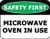 Top Shelf Novelties Safety First Microwave Oven in Use Laminated OSHA Safety Sign SP1965