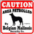Dog Yard Sign Caution Area Patrolled by Belgian Malinois Security Company
