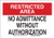 Brady 95471 Plastic 10 X 14 Restricted Area Sign Legend No Admittance Without Authorization