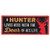 Open Road Brands A Hunter Lives Here Embossed Metal Sign