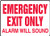 Accuform MEXT921VA Aluminum Safety Sign LegendEmergency EXIT ONLY Alarm Will Sound 10 Length x 14 Width Red on White