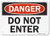 SmartSign Danger  Do Not Enter Sign  7 x 10 Aluminum