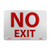 NMC M199R Fire Sign Legend NO EXIT 10 Length x 7 Height Rigid Plastic Red on White