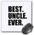 3dRose LLC 8 x 8 x 025 Inches Mouse Pad Best Uncle Ever  Family Gifts for Relatives and Honorary Uncles and Great Uncles  Black Text mp1515461