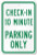 WERRT Check  in 10 Minute Parking Only Sign 8 X 12 inch