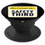 Like I Always Say Safety Third PopSockets Grip and Stand for Phones and Tablets
