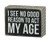 Primitives by Kathy 23474 Chevron Trimmed Box Sign, 4" x 3" x 1.75", Act My Age
