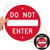 SmartSign Do Not Enter Sign  12 x 12 3M Engineer Grade Reflective Aluminum