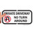 SmartSign Private Driveway  No Turn Around Sign  6 x 12 Aluminum