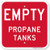 Empty Propane Tanks Sign By SmartSign  12 x 12 Aluminum