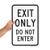 SmartSign Exit Only  Do Not Enter Sign  12 x 18 Aluminum