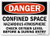 SmartSign Danger  Confined Space Hazardous Atmosphere Check Oxygen Level Sign  7 x 10 Plastic