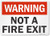 Warning  Not A Fire Exit Sign By SmartSign  10 x 14 Plastic