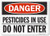 SmartSign Danger  Pesticides In Use Do Not Enter Sign  10 x 14 Plastic