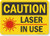 SmartSign Caution  Laser In Use Sign  7 x 10 Plastic