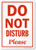 SmartSign Do Not Disturb Please Sign  10 x 14 Plastic