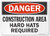 SmartSign Danger  Construction Area Hard Hats Required Sign  10 x 14 Aluminum