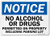 SmartSign Notice  No Alcohol or Drugs Permitted on Property Including Parking Lot Sign  10 x 14 Aluminum