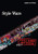 Style Wars Revisited