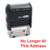 NO LONGER AT THIS ADDRESS Self Inking Rubber Stamp - Red Ink (ExcelMark A1539)