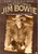 Jim Bowie Complete Collection