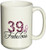 3dRose 39 and Fabulous  Fun Girly Birthday Gift  Black and Hot Pink Leopard Print Pattern Bday Diva Text  Ceramic Mug 15Ounce mug1626022
