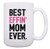 Funny Mom Gifts Best Effin Mom Ever Sarcastic Mom Gifts Funny Mothers Day Gift 15oz Coffee Mug Tea Cup 15 oz White