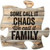 Chaos We Call It Family on Distressed Wood Look 12 x 12 Wall Hanging Puzzle Piece Plaque