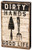 Primitives by Kathy Dirty Hands Box Sign