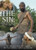 The Sin From Adam and Eve to Cain and Abel