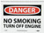NMC D396P OSHA Sign  Legend  DANGER   NO SMOKING TURN OFF ENGINE   10  Length x 7  Height  Pressure Sensitive Vinyl  Black Red on White