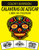 CALAVERAS DE AZÚCAR LIBRO DE COLOREAR  Un excelente libro para colorear de calaveras de azúcar para adultos  incluido el esqueleto de azúcar  Spanish Edition
